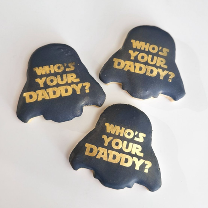 Darth Vader "Who's Your Daddy?" Cookies
