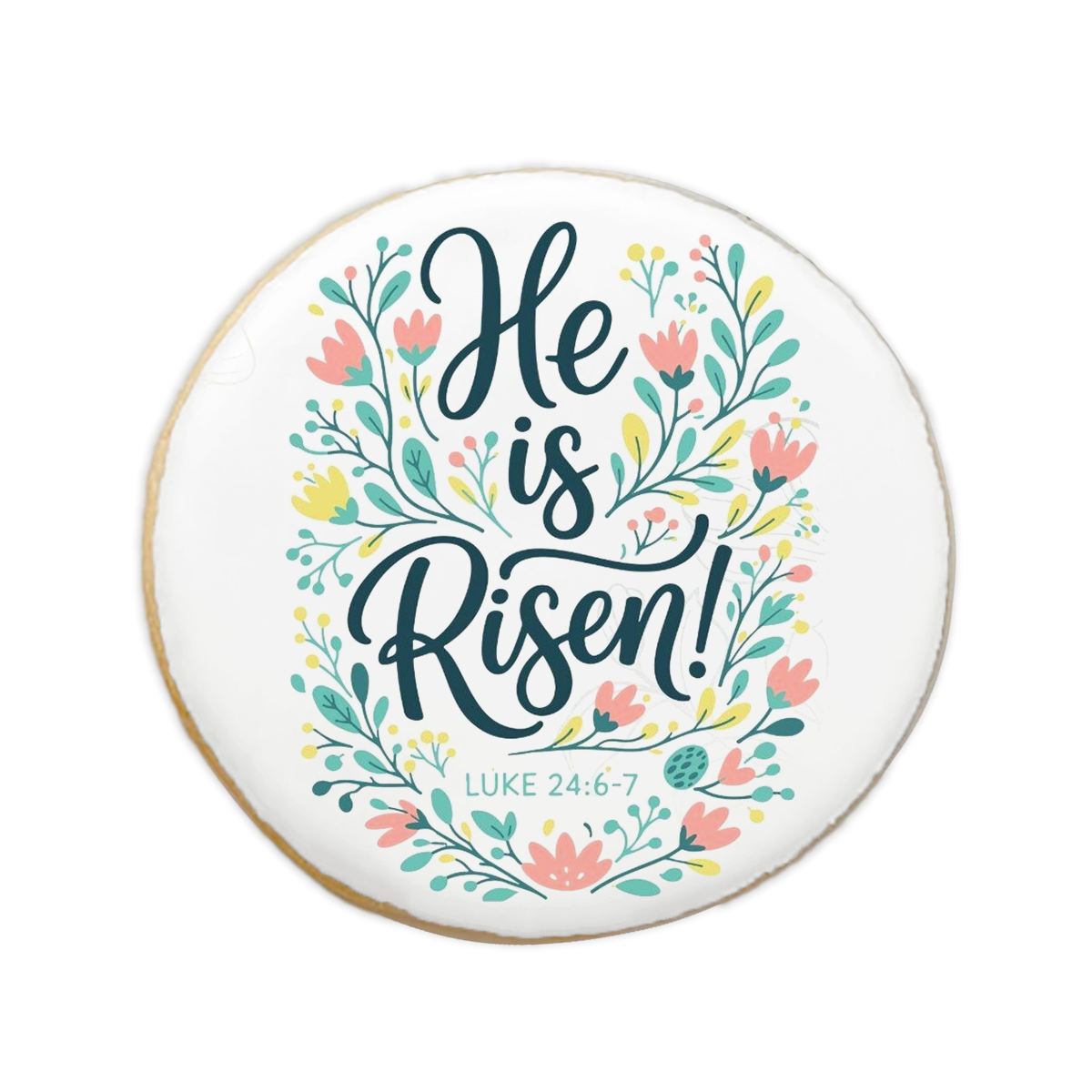 He Is Risen Easter Floral Wreath Cookie