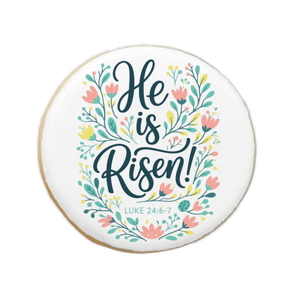 He Is Risen Easter Floral Wreath Cookie